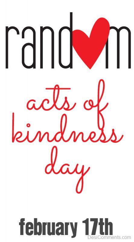 Feb 17, Kindness Day