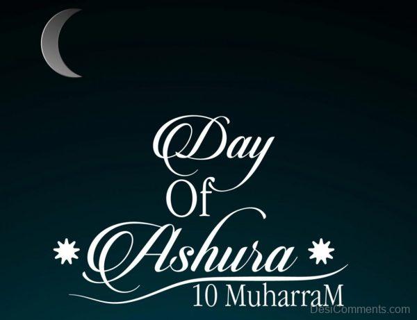 Day Of Ashura, 10th Day Of Muharram