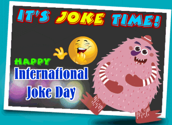 It’s Joke Time!