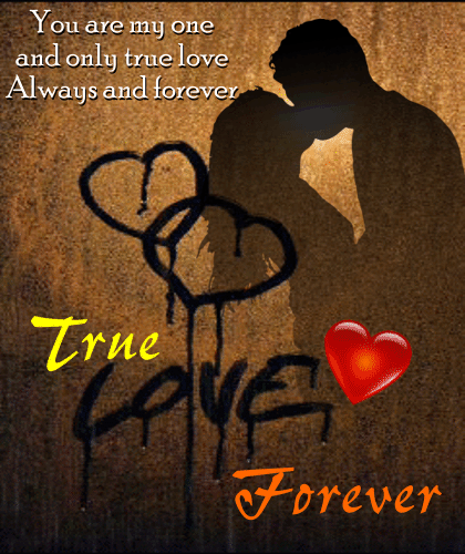 You Are My One And Only True Love