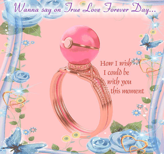 Wanna Say On True Love Forever Day