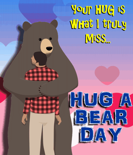 Your Hugs What I Truly Miss