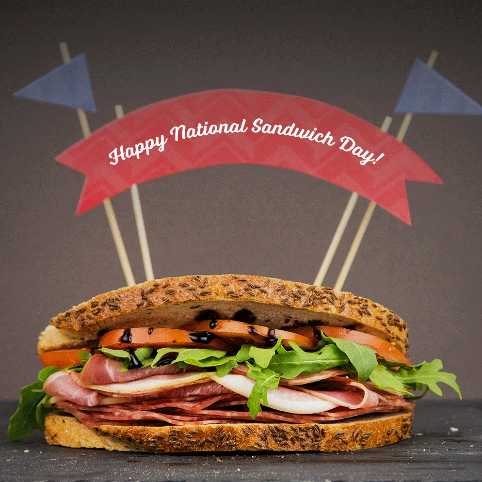 Happy National Sandwich Day