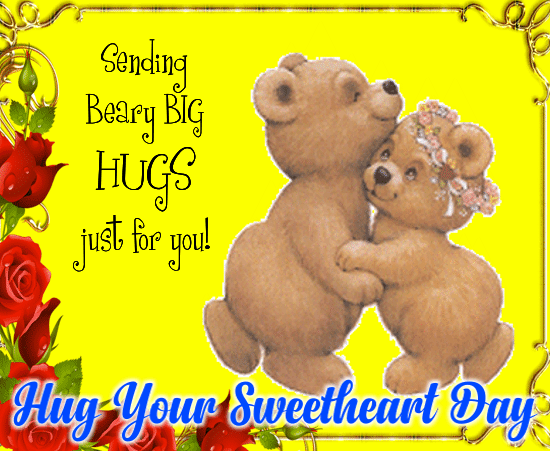 Sending Beary Big Hugs Just For You