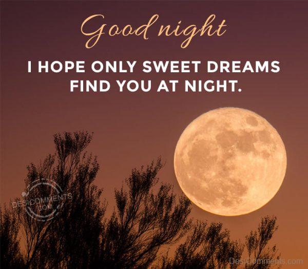 I Hope Only Sweet Dreams