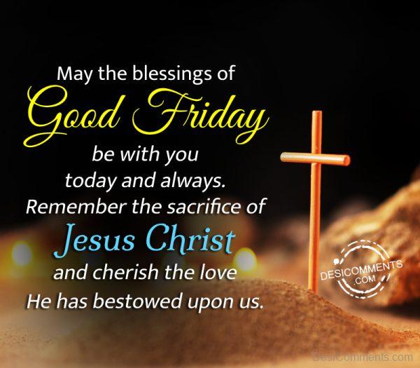May The Blessing Of Good Friday Photo