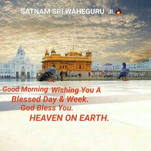 Good Morning God Bless You Satnam Waheguru