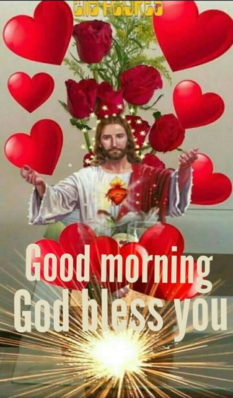 Good Morning God Bless You Jesus Christ