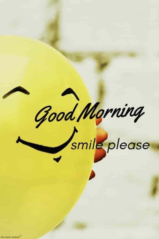 Good Morning Smile Please
