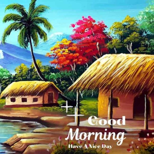 40+ Good Morning Wishes Beautiful village Images