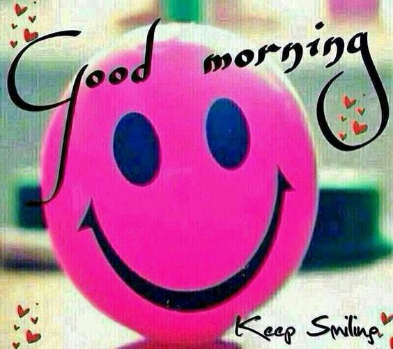 Keep Smile Good Morning