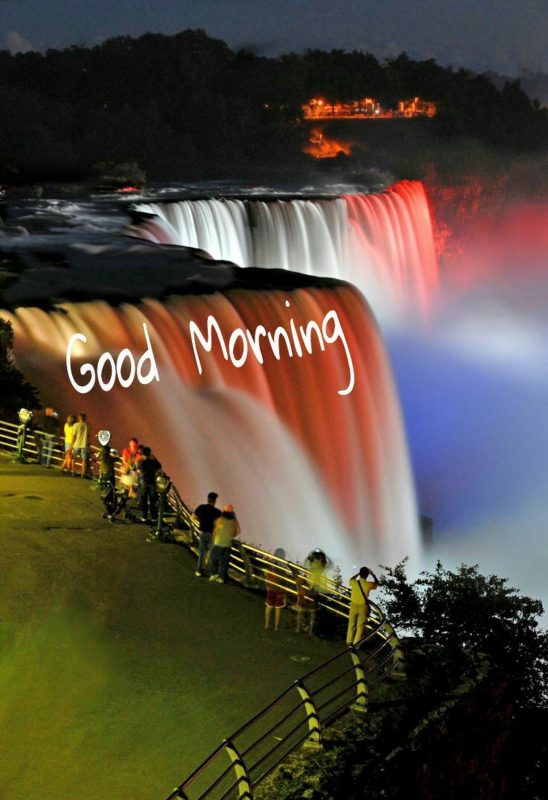 There Is A Waterfall In Every Dream Good Morning