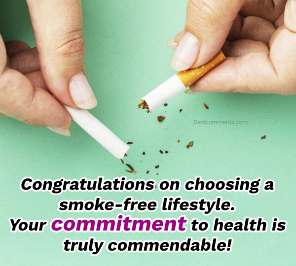 Congratulations On Choosing A Smoke Fre Lifestyle