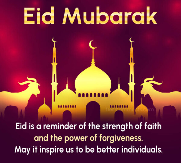 Eid Is A Reminder Of The Strength Of Faith