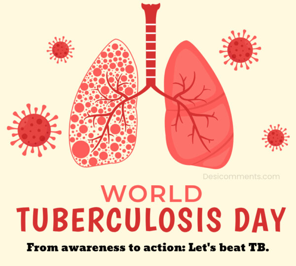 From Awareness To Action: Let’s Beat Tb.