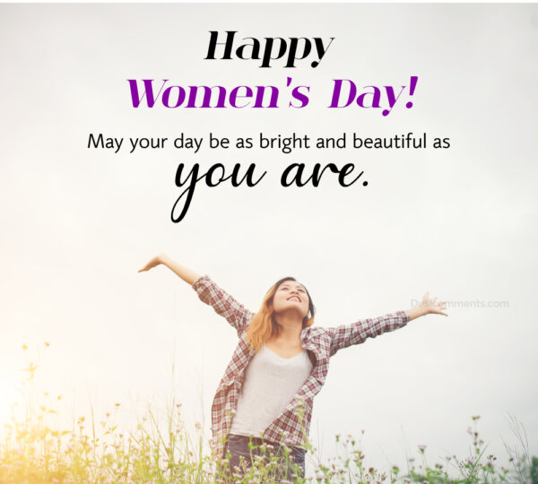 Happy Women’s Day May Your Day Be As Bright