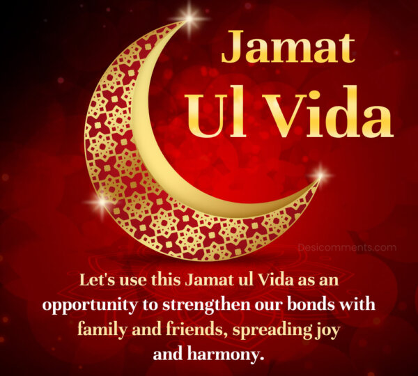Let's Use This Jamat Ul Vida As An Opportunity To Strengthen