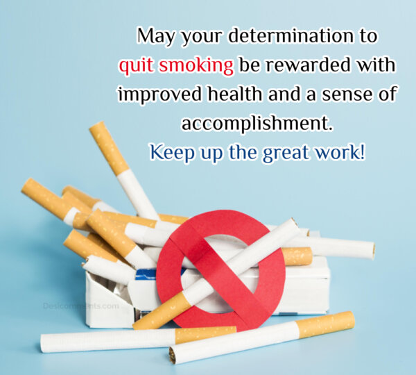 May Your Determination To Quit Smoking Be Rewarded