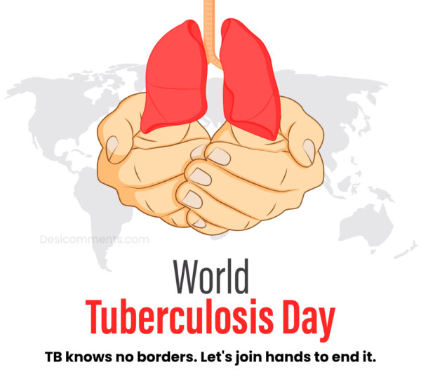 Tb Knows No Borders. Let's Join Hands To End It.