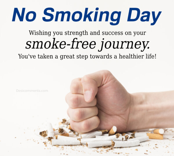 Wishing You Strength And Success On Your Smoke Free Journy