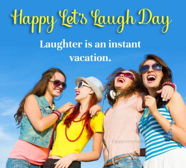 Happy Let’s Laugh Day Whatsapp Pic