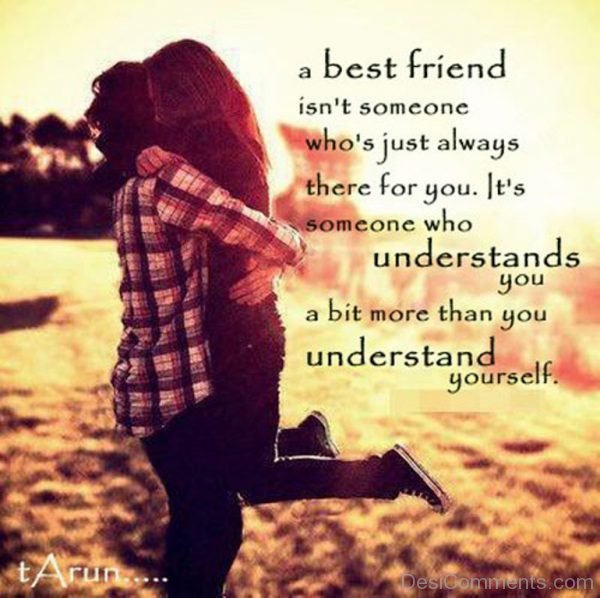 A Best Friend Isn’t Someone