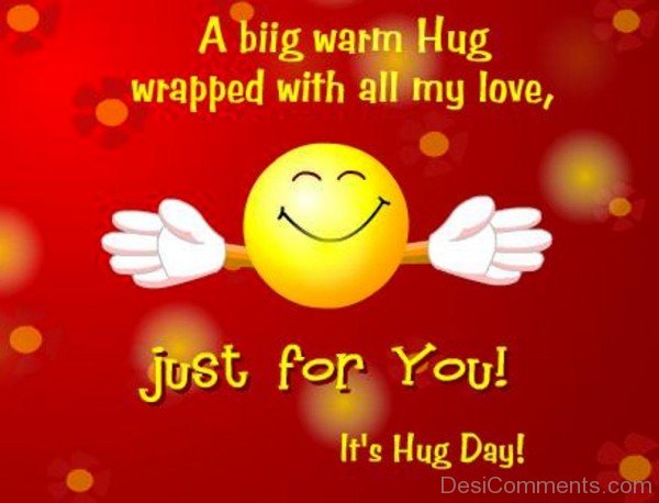 A Big Warm Hug Wrapped With All My Love
