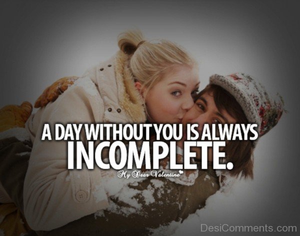 A Day Without You Is Always Incomplete- Dc 4004