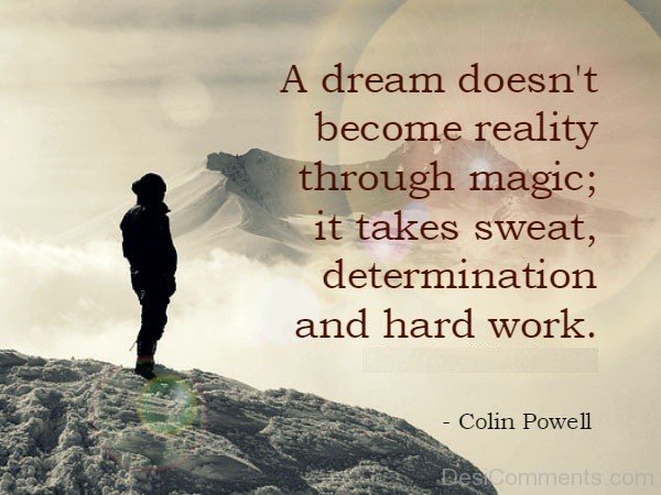 A Dream Doesn’t Become Reality - DesiComments.com