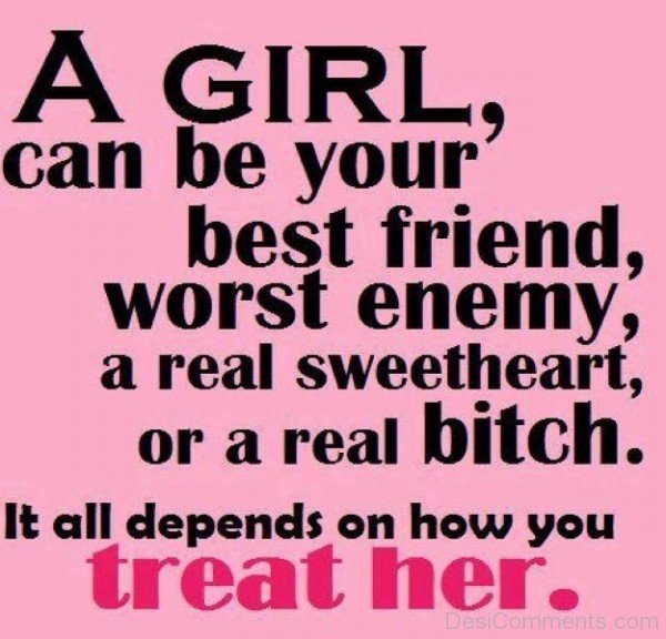 A Girl Can Be Your Best Friend Quote