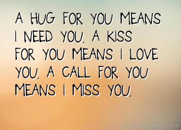 A Hug For You Means I Need You