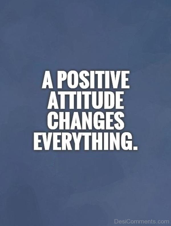 A Positive  Attitude