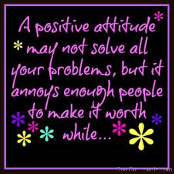 A Positive Attitude