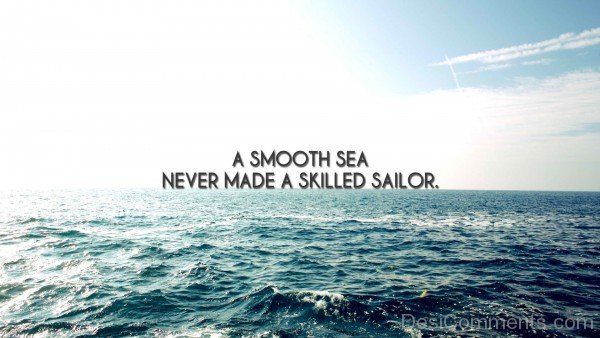 A Smooth Sea