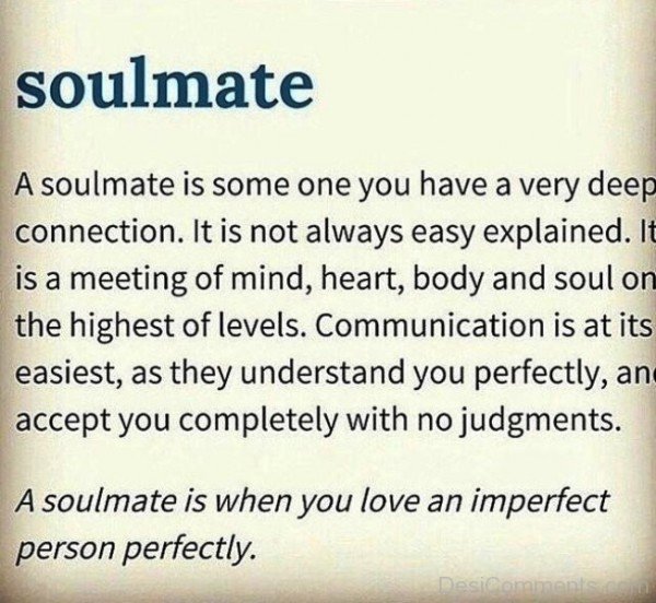 A Soulmate Is Someone You Have-yni801DC50