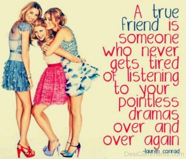 A true friend is someone
