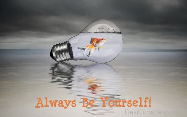 Always Be Yourself Pic-DC0008