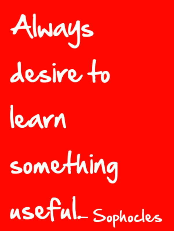 Always Desire To Learn Something Useful- DC0304
