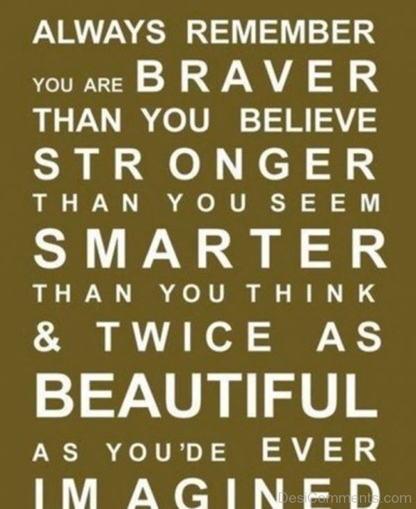 Always Remember You Are Braver-DC002