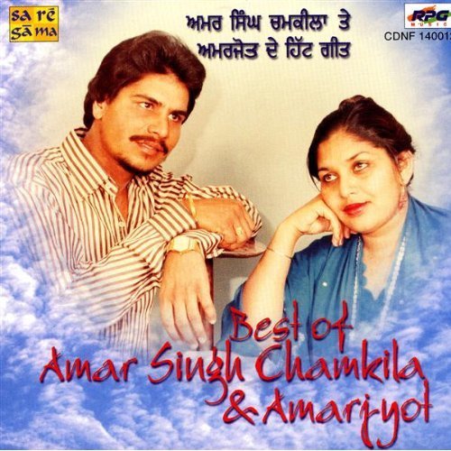 Amar Singh Chamkila And Amarjot