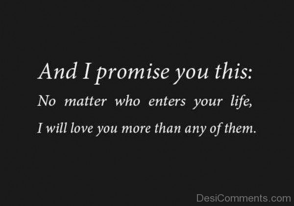 And I Promise You This