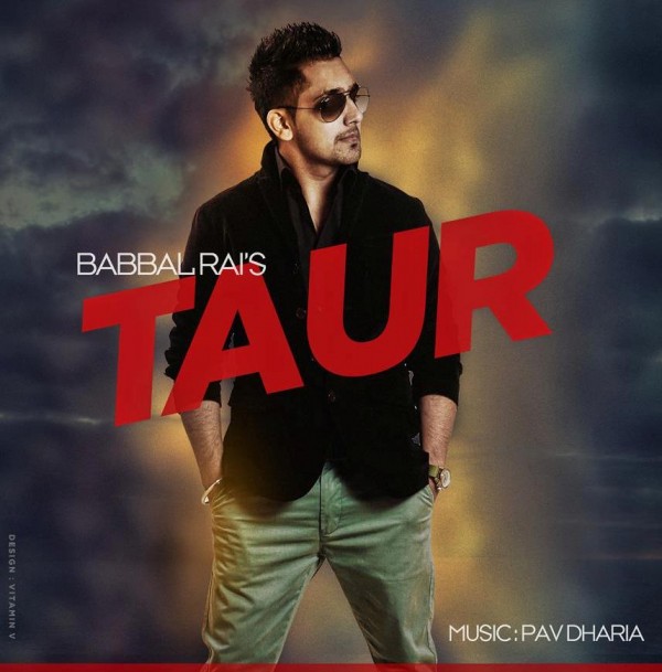 Babbal Rai On Taur Album Poster