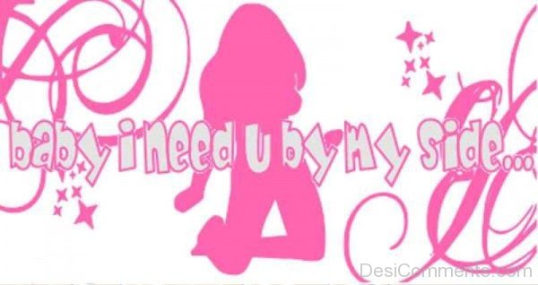 Baby I Need You By My Side-uyt503DC10
