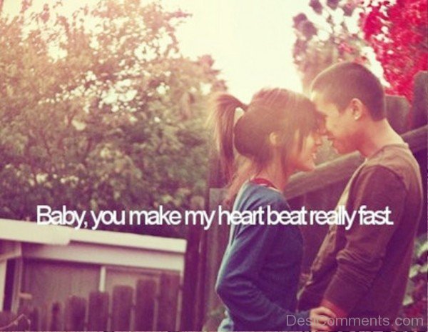 My Heart Beat Really Fast