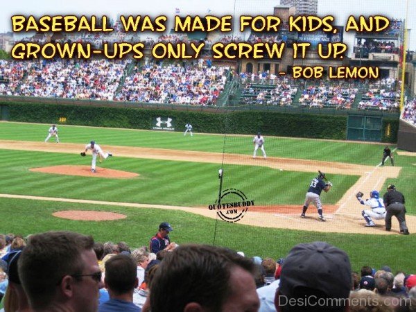 Baseball Was Made For Kids