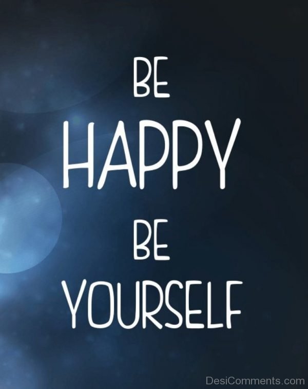 Be Happy Be Yourself-DC0014