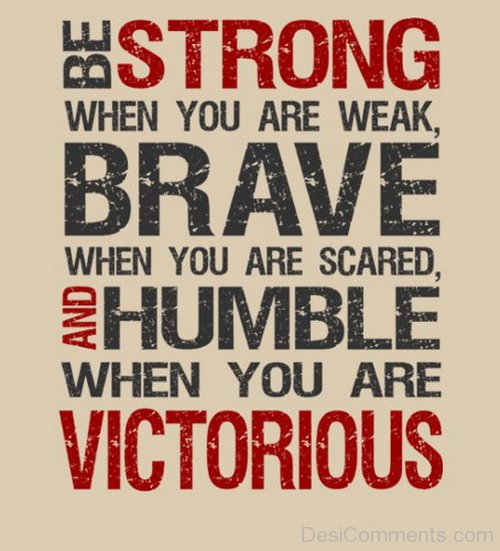 Be Strong - DesiComments.com