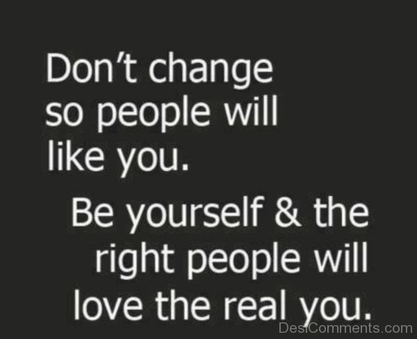 Be Yourself & The Right People