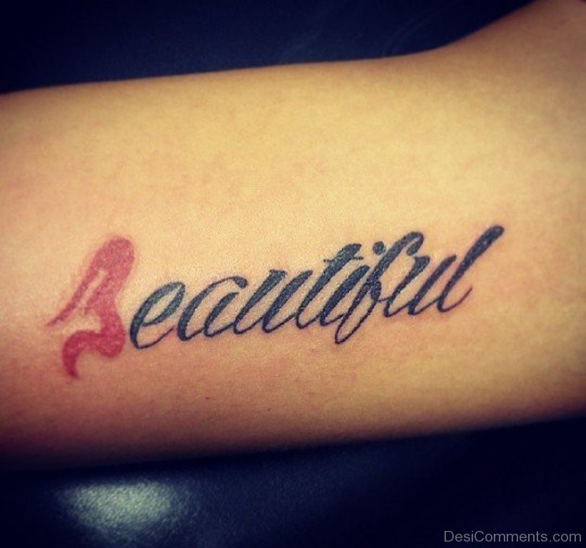 Beautiful Word Tattoo On Arm - DesiComments.com