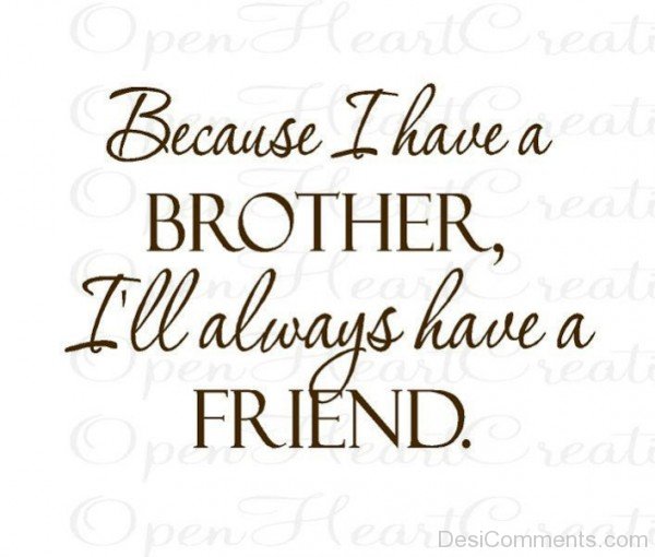 Because I Have A Brother-DC0P607